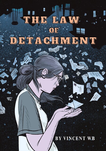 The Law of Detachment, Vincent WB
