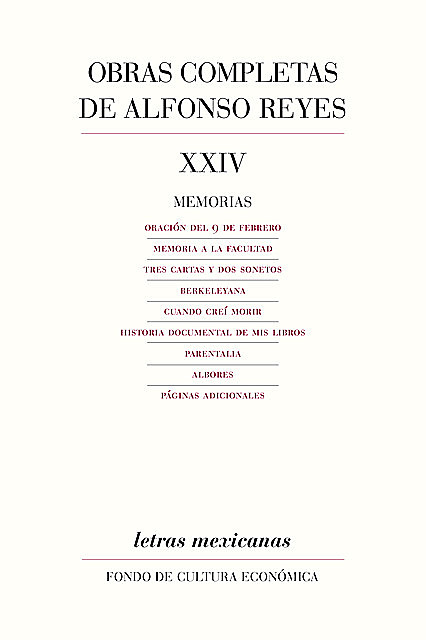 Obras completas, XXIV, Alfonso Reyes
