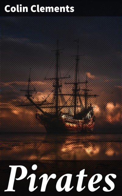 Pirates, Colin Clements