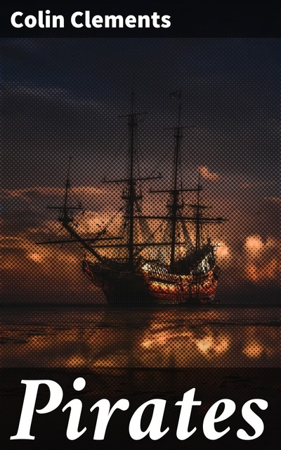 Pirates, Colin Clements