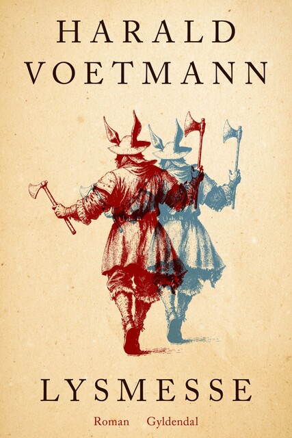 Lysmesse, Harald Voetmann
