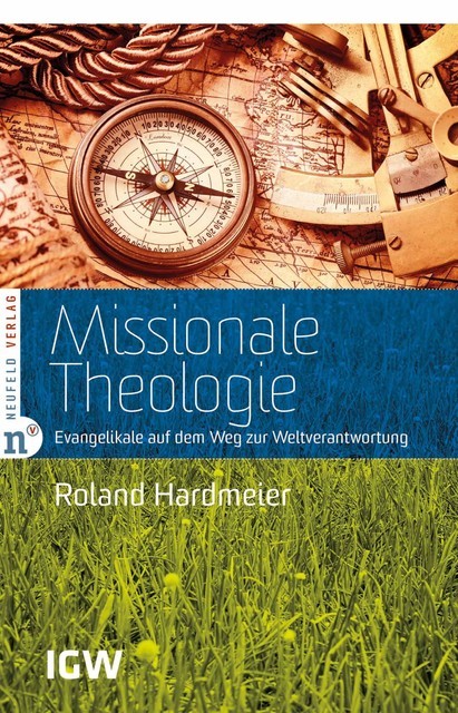 Missionale Theologie, Roland Hardmeier