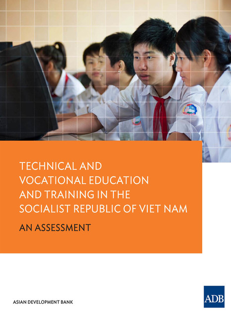 Technical and Vocational Education and Training in Viet Nam, Asian Development Bank