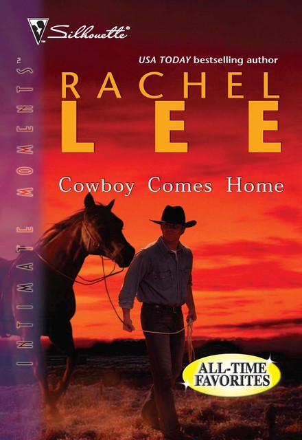 Cowboy Comes Home, Rachel Lee