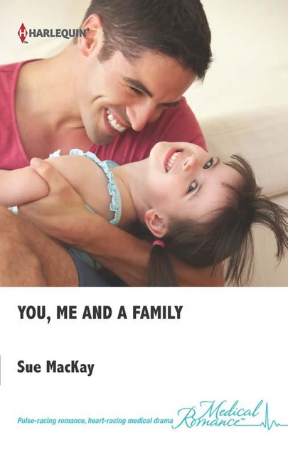 You, Me and a Family, Sue MacKay