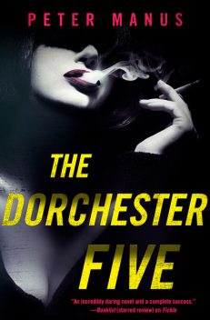 The Dorchester Five, Peter Manus