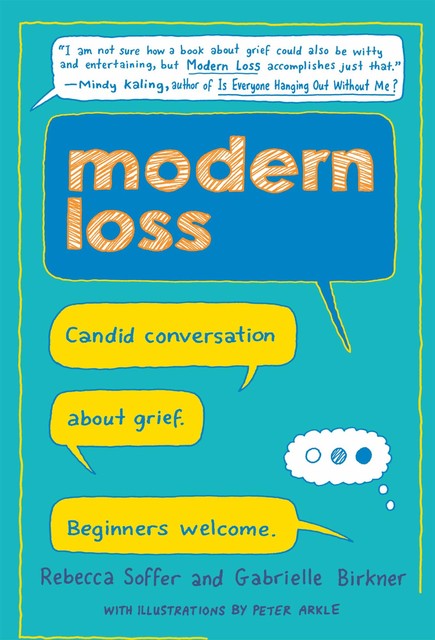 Modern Loss, Gabrielle Birkner, Rebecca Soffer