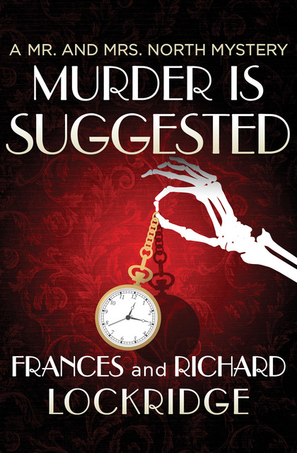 Murder Is Suggested, Frances Lockridge, Richard Lockridge