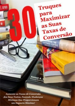 30 truques para maximizar as suas taxas de conversão, Vinicius Ribeiro