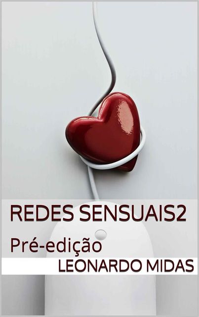 Redes Sensuais2, Leonardo Midas