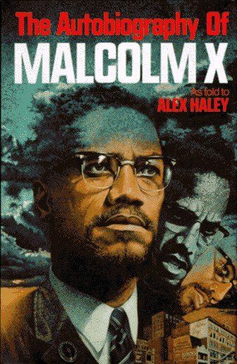 The autobiography of Malcolm X, Malcolm X