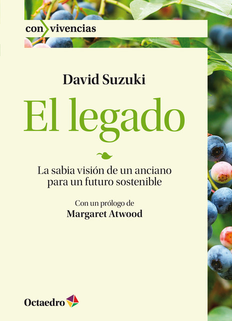 El legado, David Suzuki