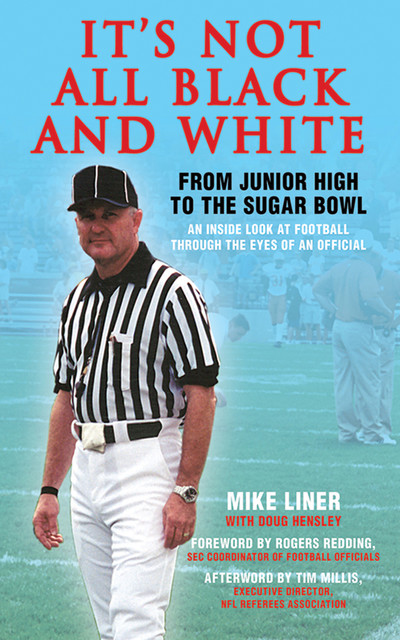 It's Not All Black and White, Mike Liner