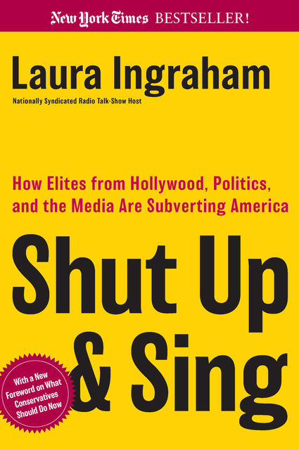 Shut Up and Sing, Laura Ingraham