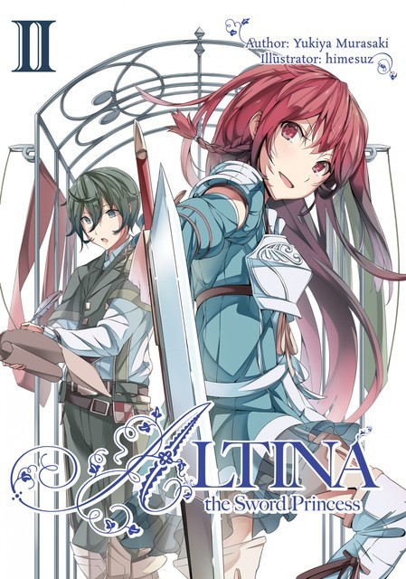 Altina the Sword Princess: Volume 2, Yukiya Murasaki