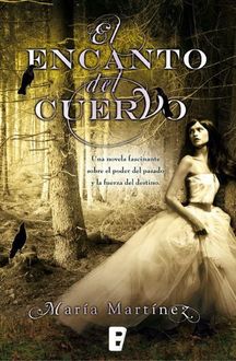 El Encanto Del Cuervo, María Martínez