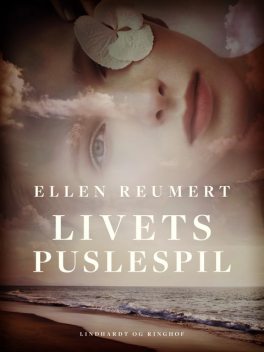 Livets puslespil, Ellen Reumert