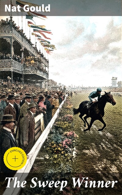The Sweep Winner, Nat Gould