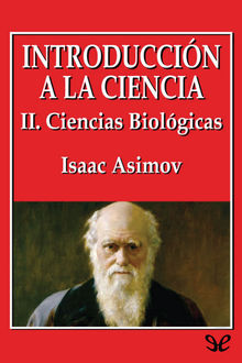 Introducción a la ciencia. II. Ciencias biológicas, Isaac Asimov
