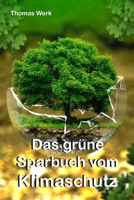 ENERGIE SPAR EBOOK – Geld sparen und Klima schützen, Hwg