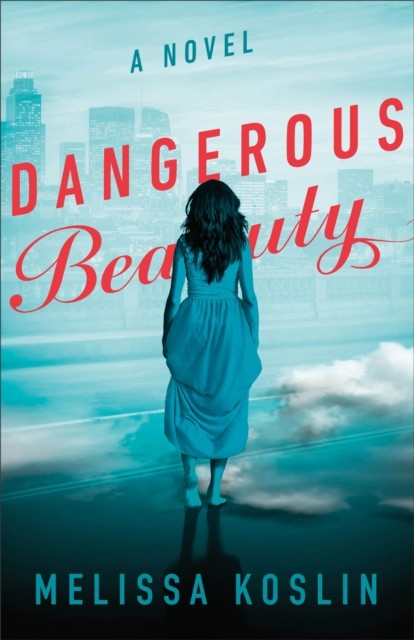 Dangerous Beauty, Melissa Koslin