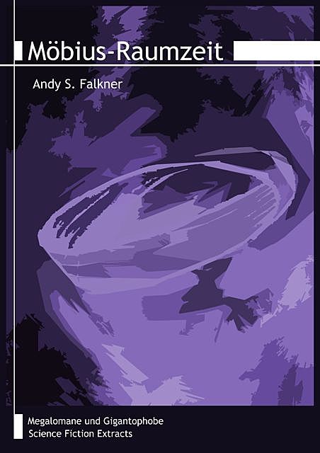 Möbius-Raumzeit, Andy S. Falkner