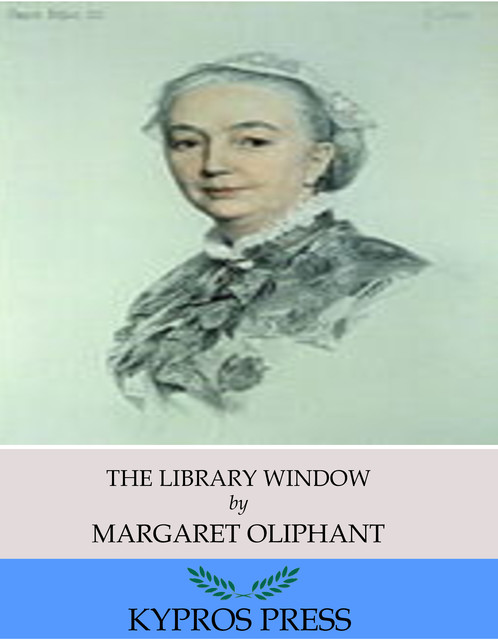 The Library Window, Margaret Oliphant