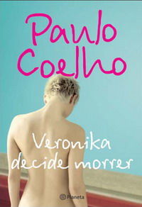 Veronika decide morrer, Paulo Coelho