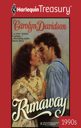 Runaway, Carolyn Davidson