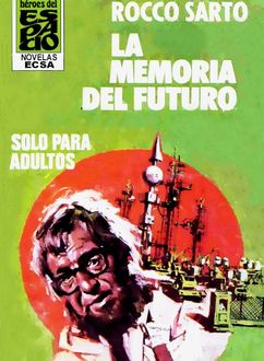 La Memoria Del Futuro, Rocco Sarto