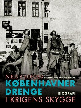 Københavnerdrenge i krigens skygge, Niels V. Kofoed