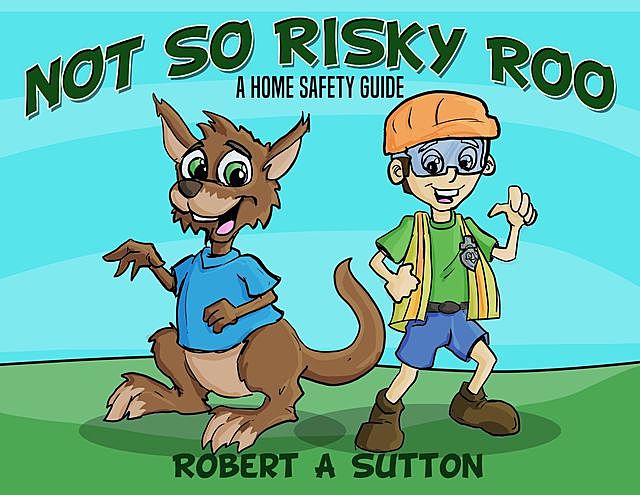 Not So Risky Roo, Sutton Robert