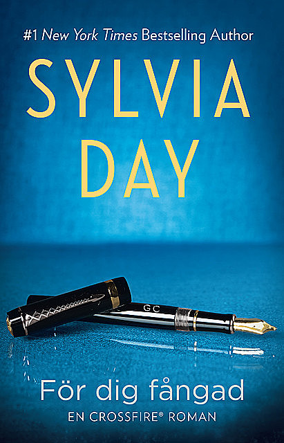 För dig fångad, Sylvia Day