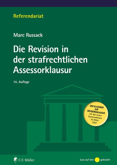 Die Revision in der strafrechtlichen Assessorklausur, Marc Russack
