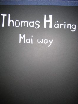 Mai way, Thomas Häring