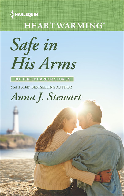 Safe in His Arms, Anna J. Stewart