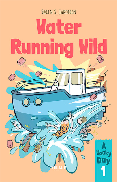 A Wacky Day #1: Water Running Wild, Søren Jakobsen