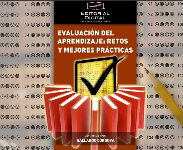 Evaluación del aprendizaje: retos y mejores prácticas, Katherina Edith Gallardo Córdova