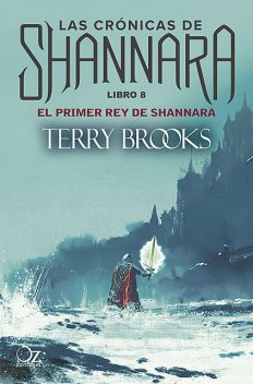 El primer rey de Shannara, Terry Brooks