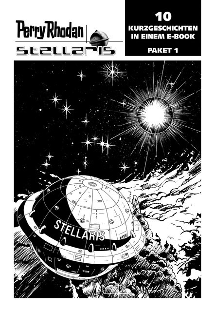 Stellaris Paket 1, Hermann Ritter, Christian Montillon, Wim Vandemaan, Roman Schleifer, Michael Marcus Thurner, Andreas Findig, Dieter Bohn