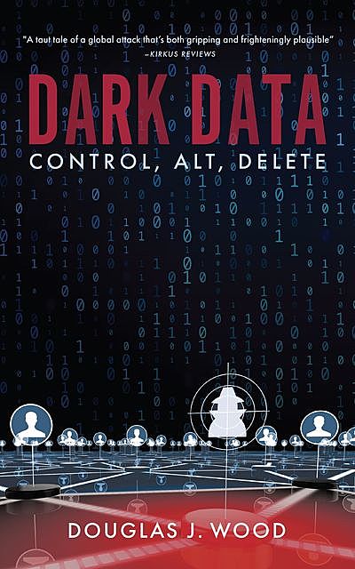 Dark Data, Douglas Wood