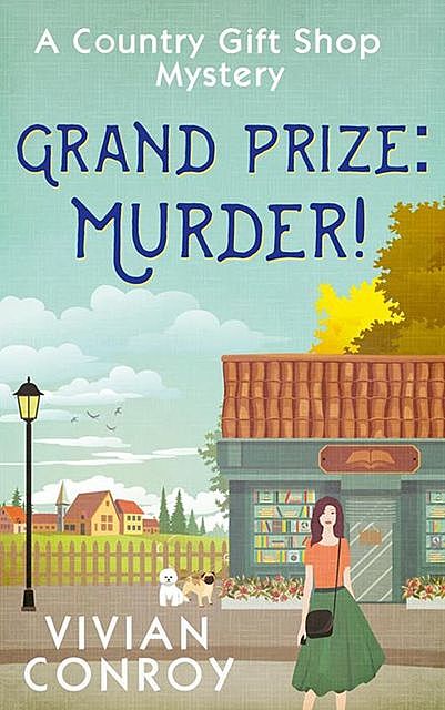 Grand Prize: Murder, Vivian Conroy