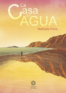 La casa del agua, Nathalie Pons