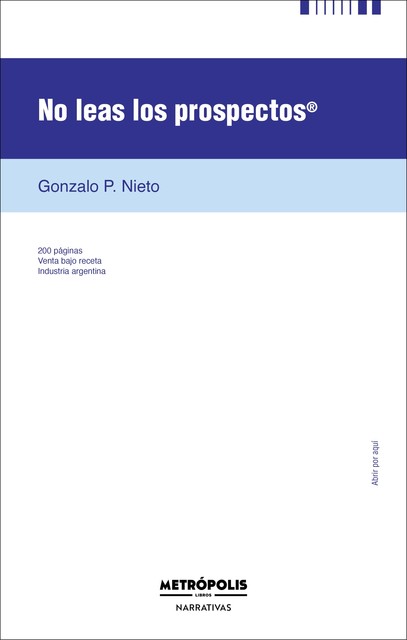 No leas los prospectos, Gonzalo P. Nieto