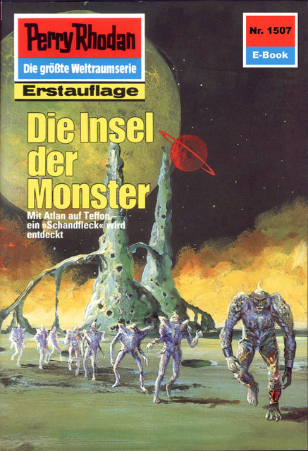 Perry Rhodan 1507: Insel der Monster, K.H. Scheer