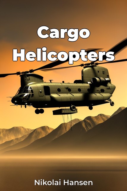 Cargo Helicopters, Nikolai Hansen