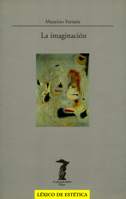 La imaginación, Maurizio Ferraris