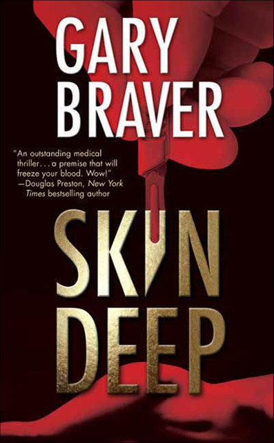 Skin Deep, Gary Braver