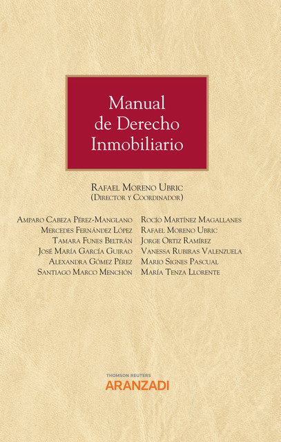 Manual de Derecho Inmobiliario, Rafael Moreno Ubric