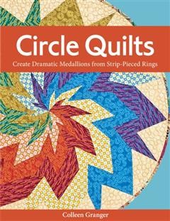 Circle Quilts, Colleen Granger